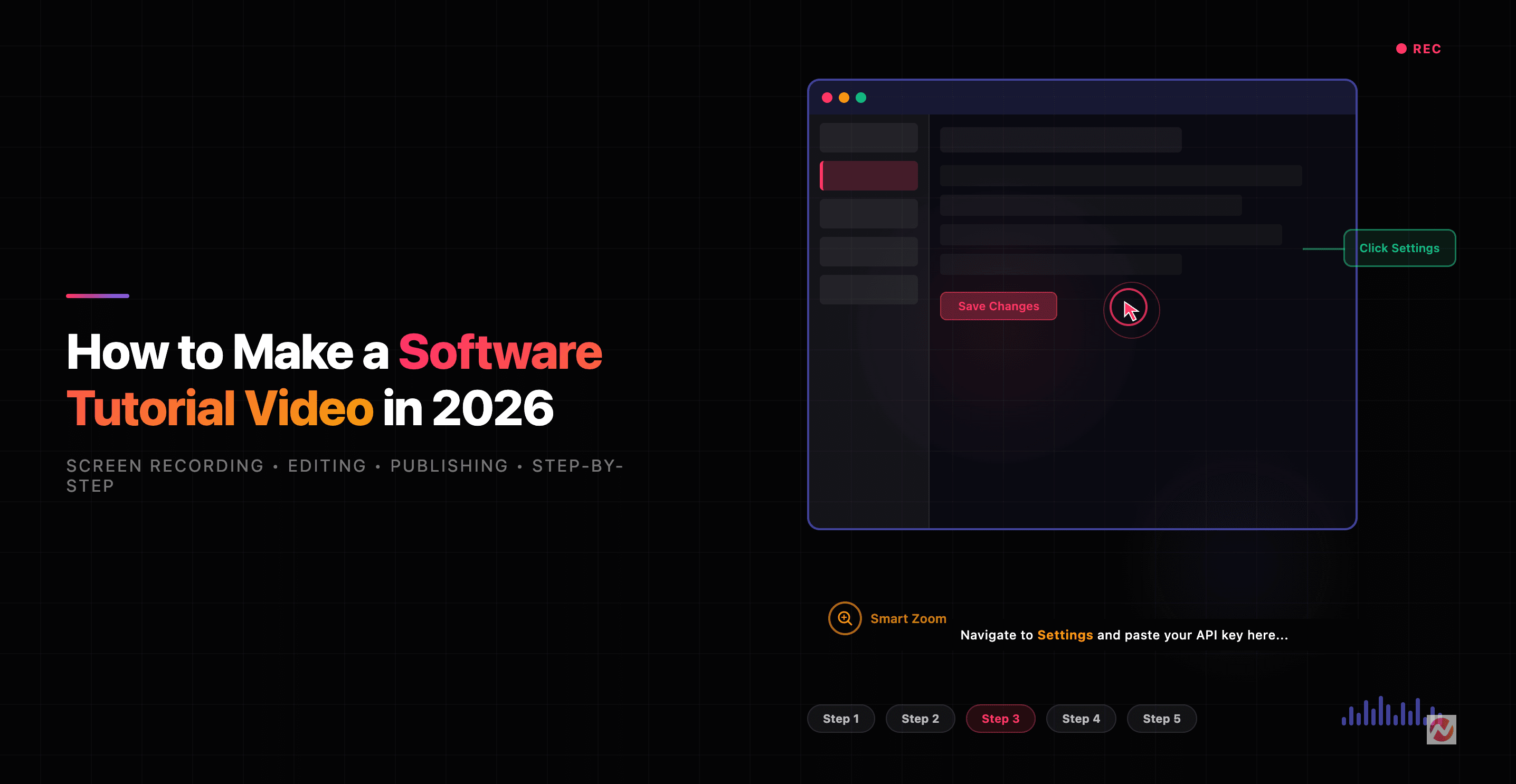 How to Make a Software Tutorial Video in 2026 (Step-by-Step)